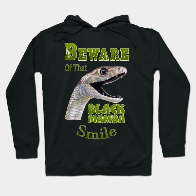 Beware of the Black Mamba Smile Hoodie by Sherrie Spencer Studios